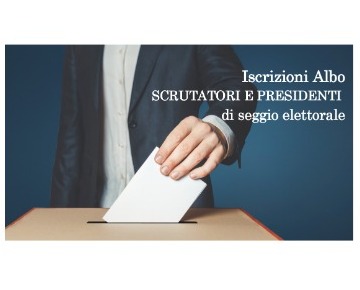 Aggiornamento Albi Presidente e Scrutatore di seggio elettorale